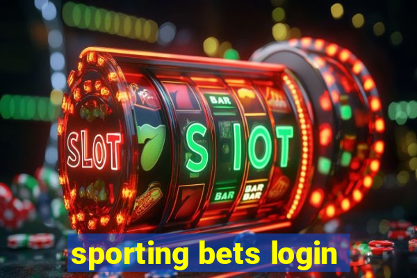 sporting bets login