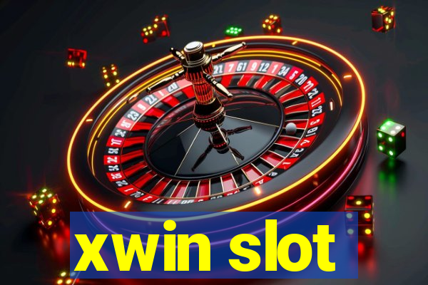 xwin slot