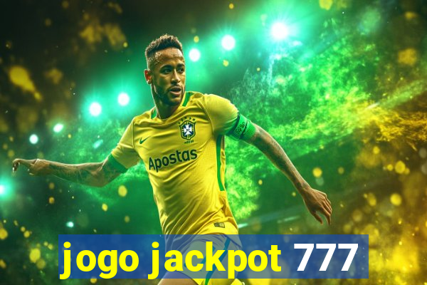 jogo jackpot 777