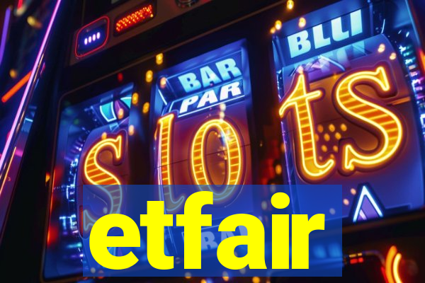 etfair