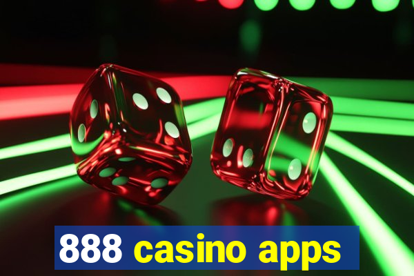 888 casino apps