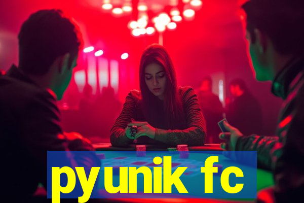 pyunik fc