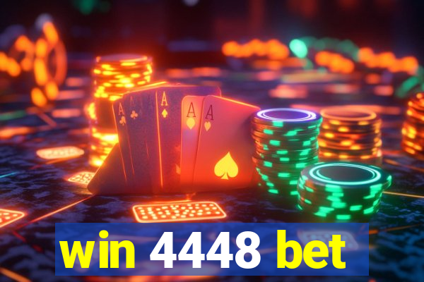 win 4448 bet