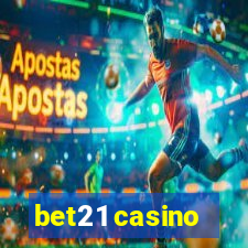 bet21 casino