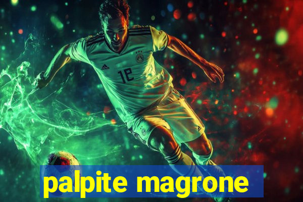 palpite magrone