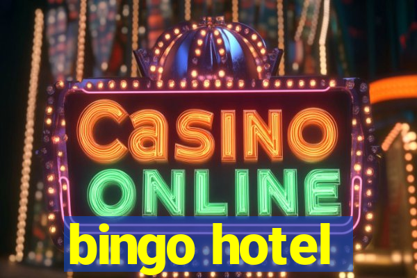 bingo hotel