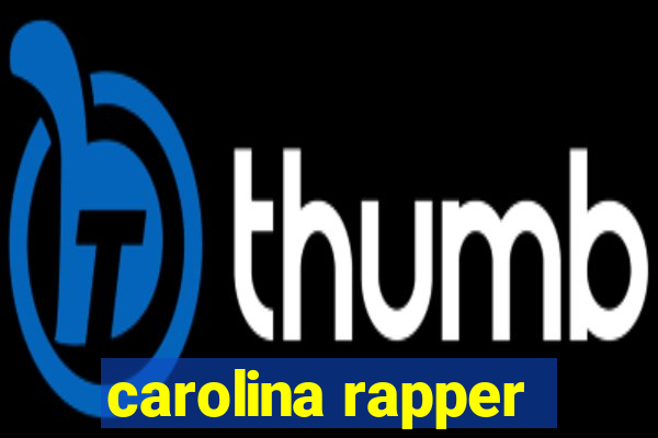 carolina rapper