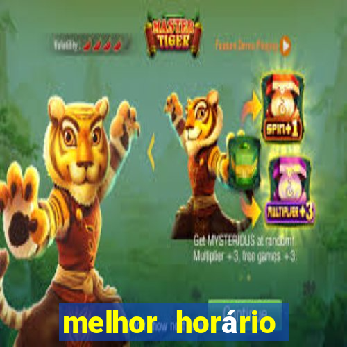 melhor horário para jogar fortune ox de manh?