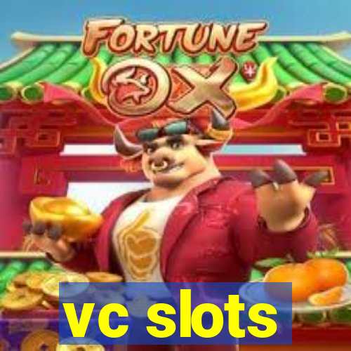 vc slots