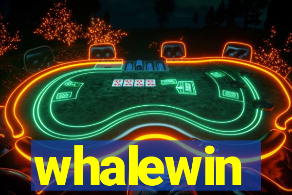 whalewin