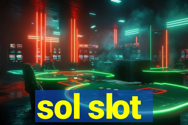 sol slot