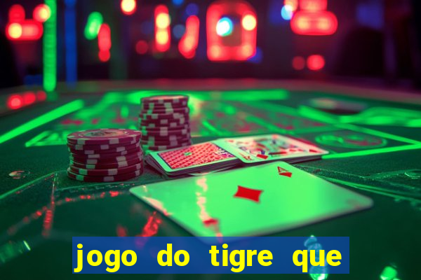 jogo do tigre que ganha bonus ao se cadastrar