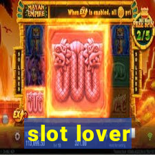 slot lover