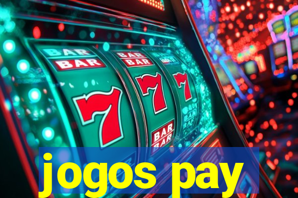 jogos pay