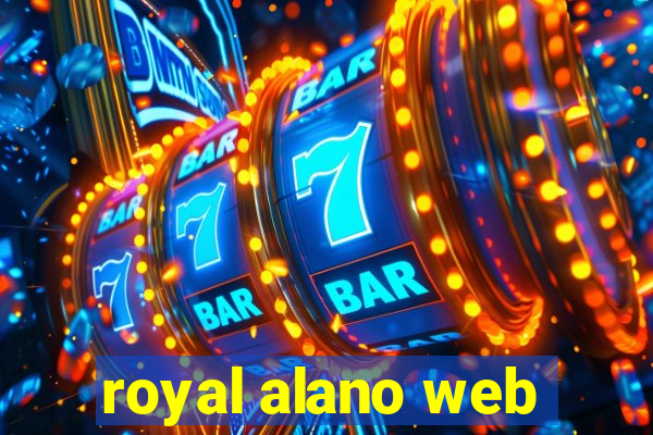 royal alano web