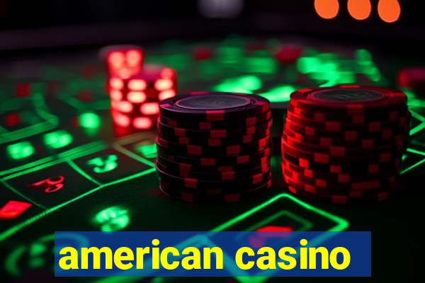 american casino