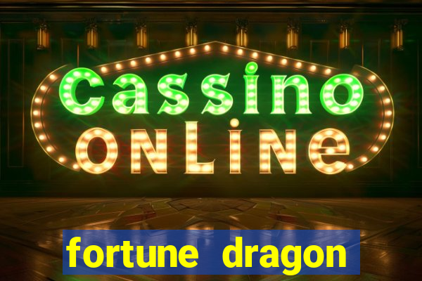 fortune dragon gratis demo