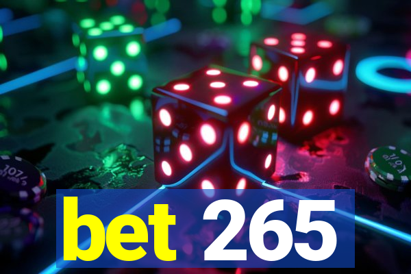 bet 265