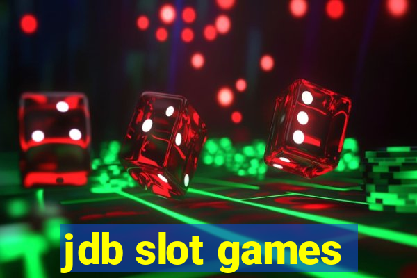 jdb slot games