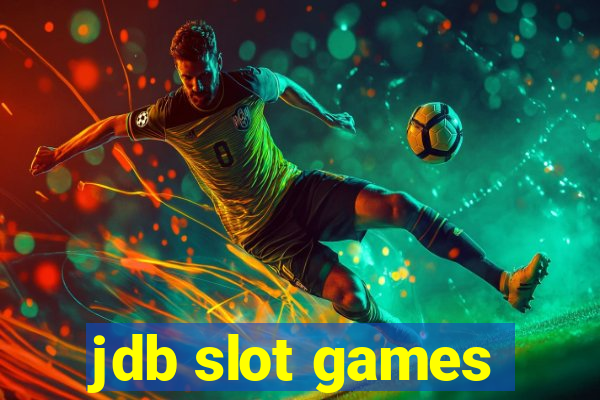 jdb slot games