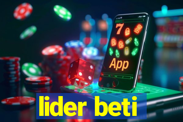 lider beti