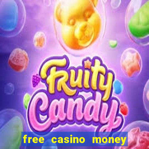 free casino money without deposit