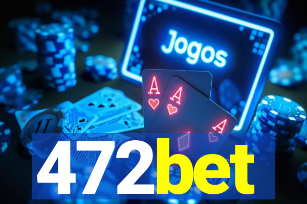 472bet