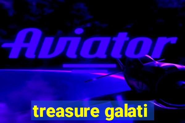 treasure galati