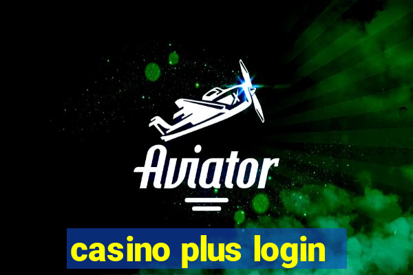 casino plus login