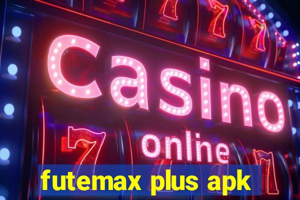 futemax plus apk