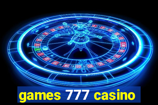 games 777 casino