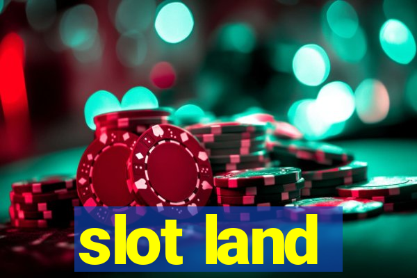 slot land