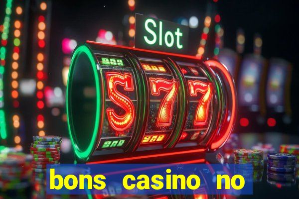 bons casino no deposit bonus