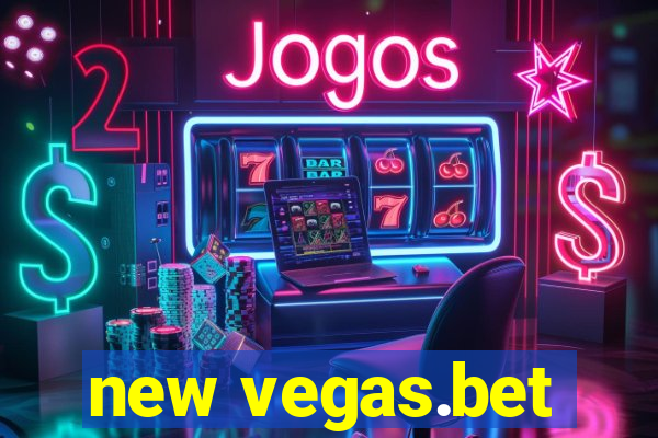 new vegas.bet