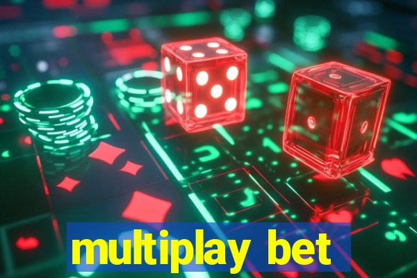 multiplay bet