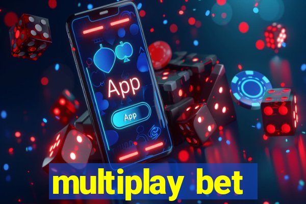 multiplay bet