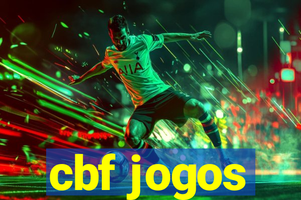 cbf jogos