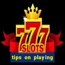 tips on playing slot machines