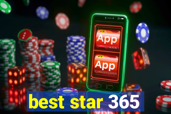 best star 365