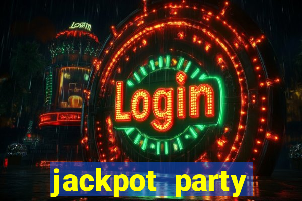 jackpot party casino slots 777