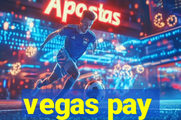 vegas pay