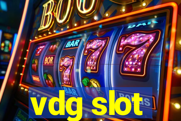 vdg slot