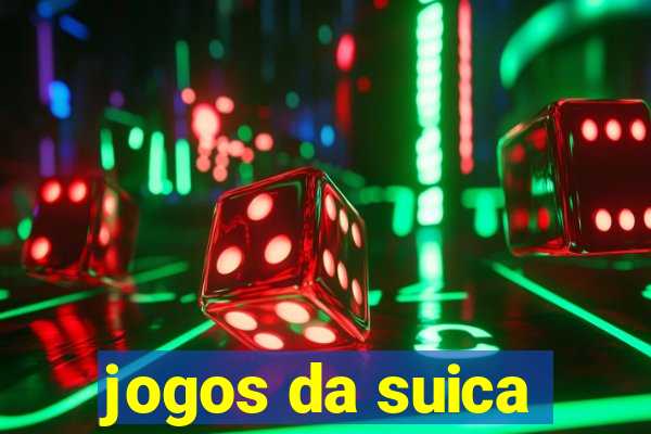 jogos da suica