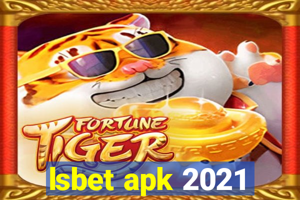 lsbet apk 2021