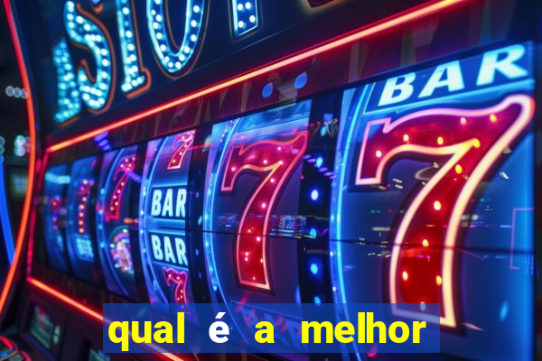 qual é a melhor plataforma para jogar