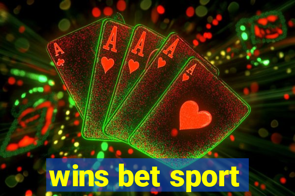 wins bet sport