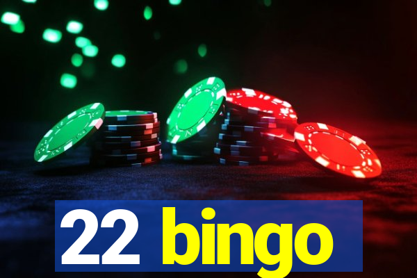 22 bingo