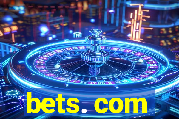 bets. com