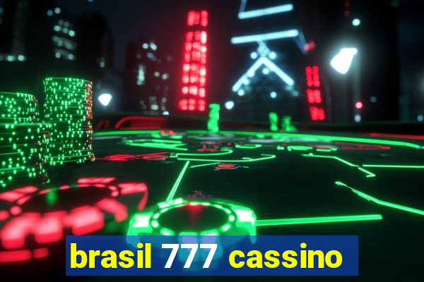 brasil 777 cassino