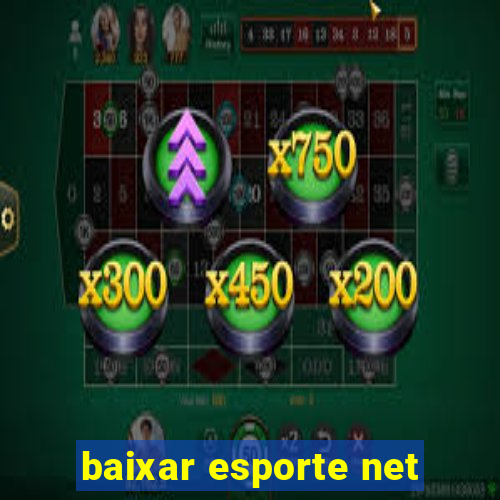 baixar esporte net